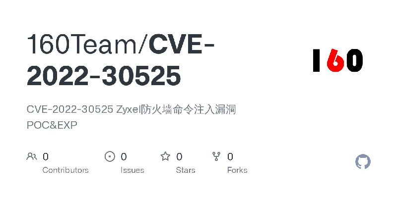 160Team/CVE-2022-30525