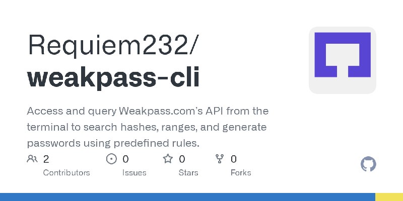 GitHub - Requiem232/weakpass-cli: Access and query Weakpass.com’s API from the terminal to search hashes, ranges, and generate…