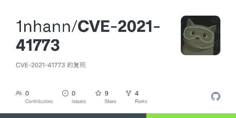 GitHub - 1nhann/CVE-2021-41773: CVE-2021-41773 的复现