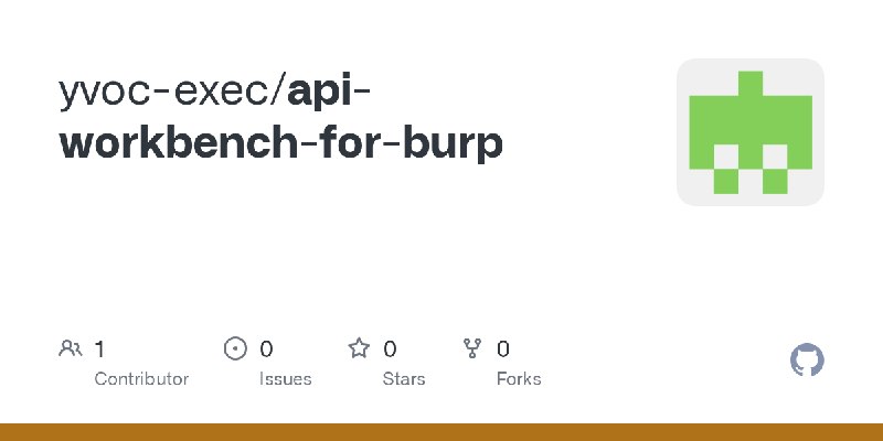 GitHub - yvoc-exec/api-workbench-for-burp