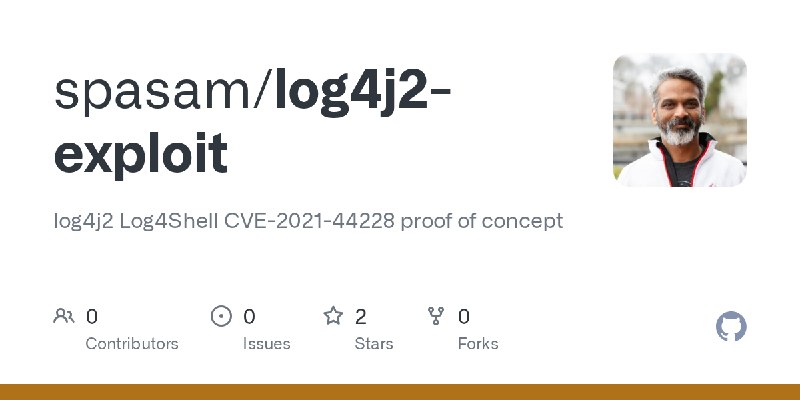 GitHub - spasam/log4j2-exploit: log4j2 Log4Shell CVE-2021-44228 proof of concept