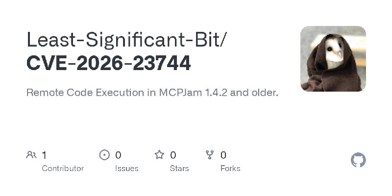 GitHub - Least-Significant-Bit/CVE-2026-23744: Remote Code Execution in MCPJam 1.4.2 and older.