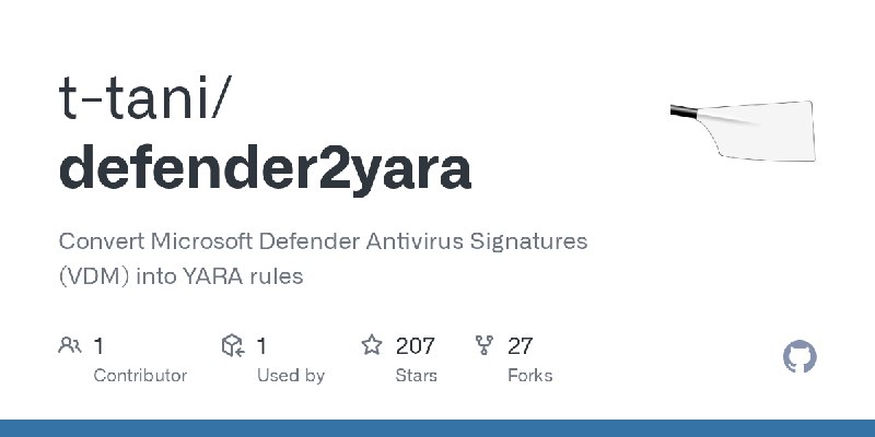 GitHub - t-tani/defender2yara: Convert Microsoft Defender Antivirus Signatures (VDM) into YARA rules