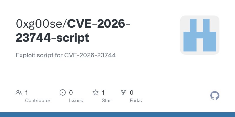 GitHub - 0xg00se/CVE-2026-23744-script: Exploit script for CVE-2026-23744