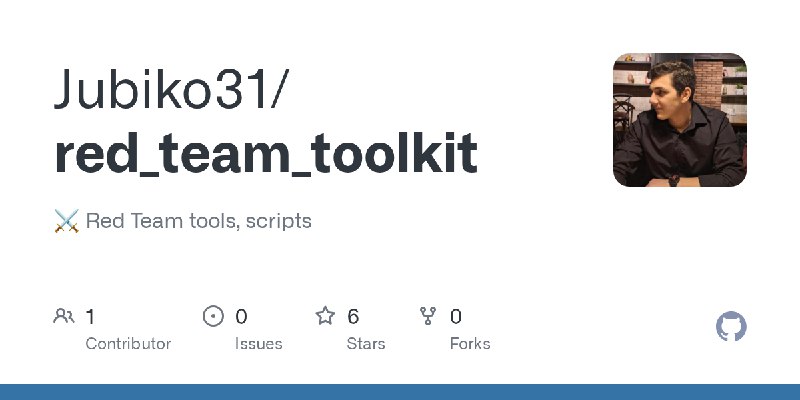 GitHub - Jubiko31/red_team_toolkit: ⚔️  Red Team tools, scripts