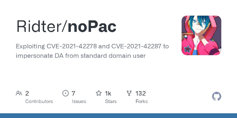GitHub - Ridter/noPac: Exploiting CVE-2021-42278 and CVE-2021-42287 to impersonate DA from standard domain user