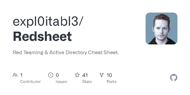 GitHub - expl0itabl3/Redsheet: Red Teaming & Active Directory Cheat Sheet.
