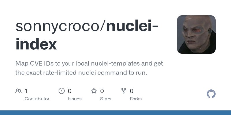 GitHub - sonnycroco/nuclei-index: Map CVE IDs to your local nuclei-templates and get the exact rate-limited nuclei command to run.