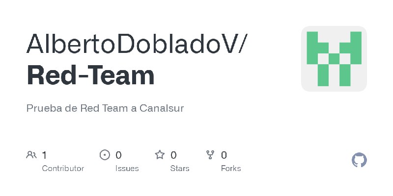 GitHub - AlbertoDobladoV/Red-Team: Prueba de Red Team a Canalsur