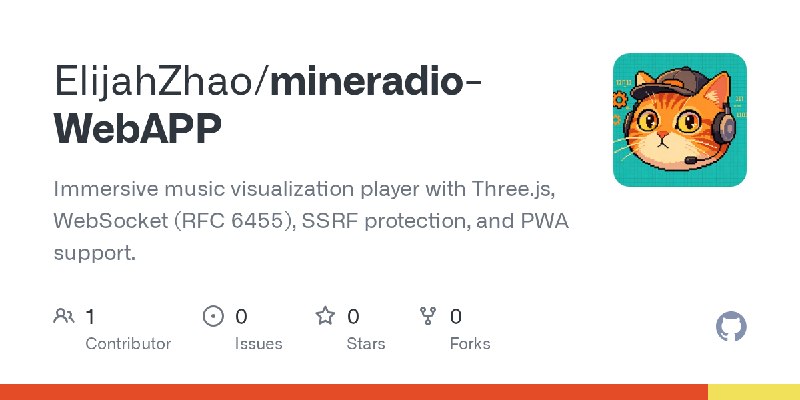 GitHub - ElijahZhao/mineradio-WebAPP: Immersive music visualization player with Three.js, WebSocket (RFC 6455), SSRF protection…