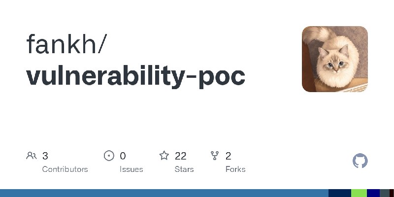 GitHub - fankh/vulnerability-poc