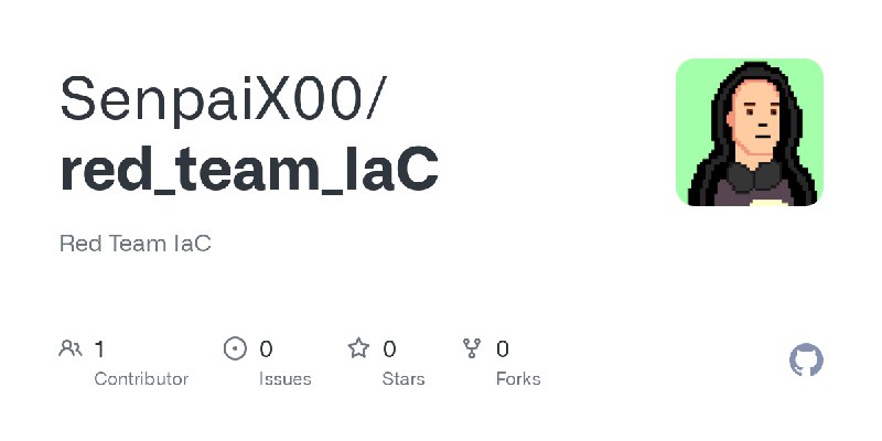 GitHub - SenpaiX00/red_team_IaC: Red Team IaC