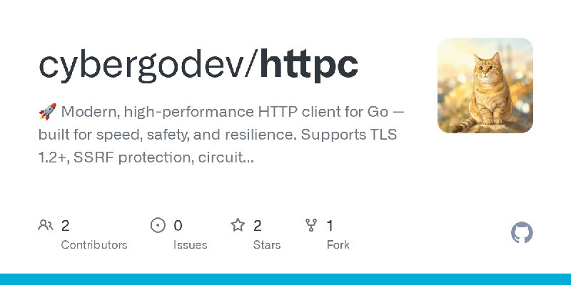 GitHub - cybergodev/httpc: 🚀 Modern, high-performance HTTP client for Go — built for speed, safety, and resilience. Supports TLS…