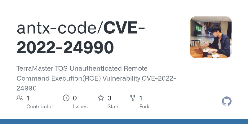 GitHub - antx-code/CVE-2022-24990: TerraMaster TOS Unauthenticated Remote Command Execution(RCE) Vulnerability CVE-2022-24990