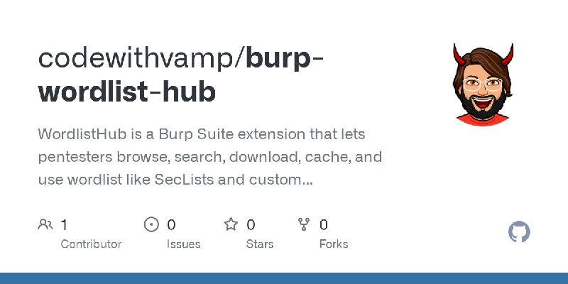 GitHub - codewithvamp/burp-wordlist-hub: WordlistHub is a Burp Suite extension that lets pentesters browse, search, download, cache…