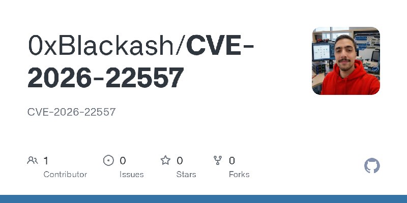 GitHub - 0xBlackash/CVE-2026-22557: CVE-2026-22557