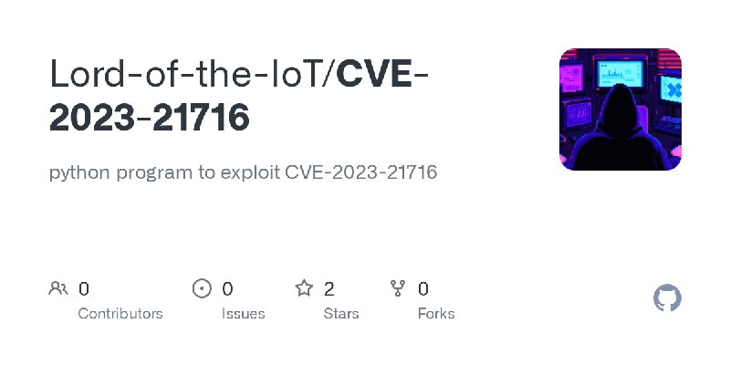 Lord-of-the-IoT/CVE-2023-21716