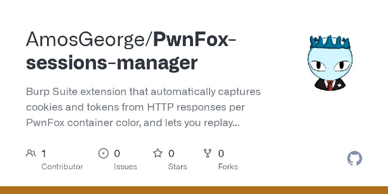 GitHub - AmosGeorge/PwnFox-sessions-manager: Burp Suite extension that automatically captures cookies and tokens from HTTP responses…