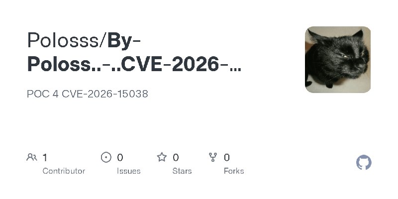 GitHub - Polosss/By-Poloss..-..CVE-2026-15038-POC: POC 4 CVE-2026-15038