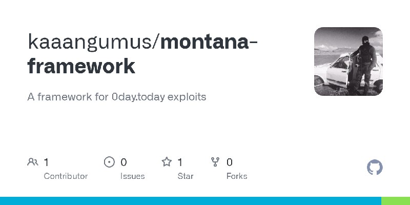 GitHub - kaaangumus/montana-framework: A framework for 0day.today exploits