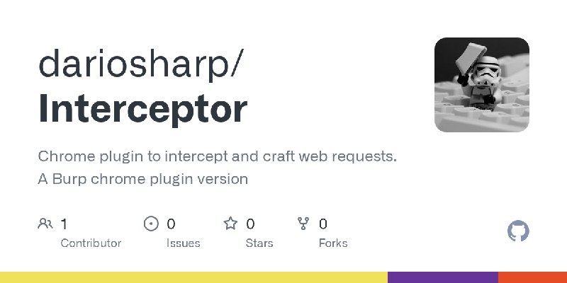 GitHub - dariosharp/Interceptor: Chrome plugin to intercept and craft web requests. A Burp chrome plugin version