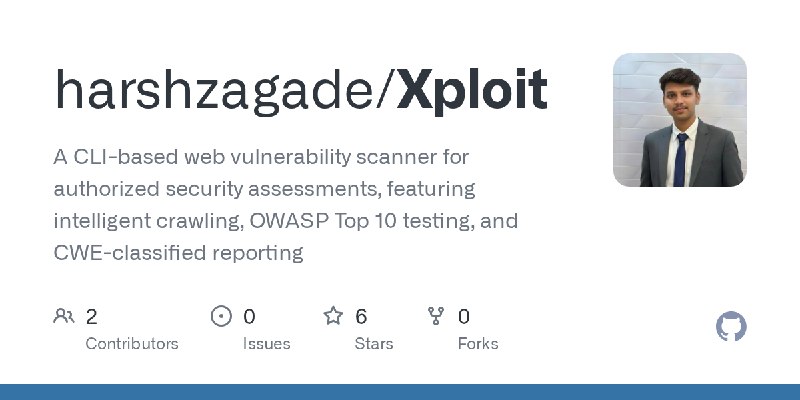 GitHub - harshzagade/Xploit: A CLI-based web vulnerability scanner for authorized security assessments, featuring intelligent crawling…