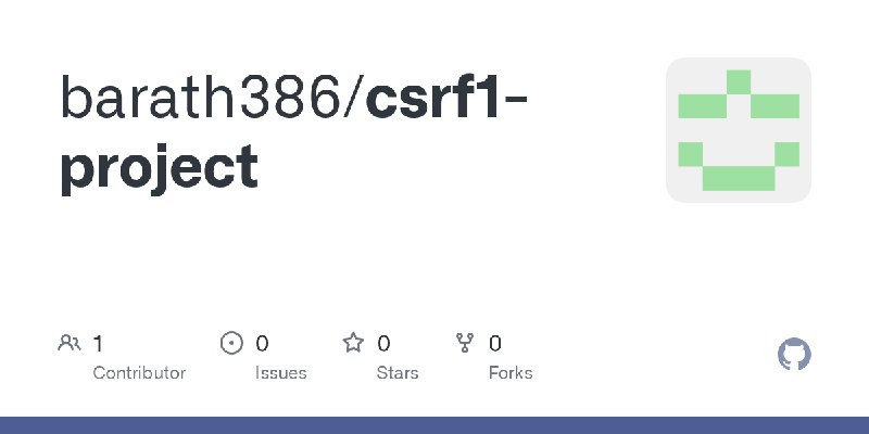 GitHub - barath386/csrf1-project