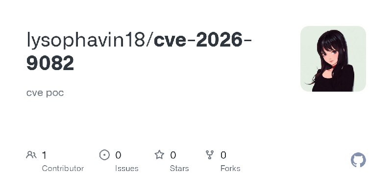 GitHub - lysophavin18/cve-2026-9082: cve poc
