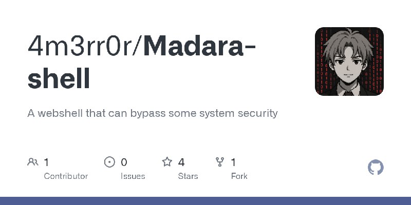 GitHub - 4m3rr0r/Madara-shell: A webshell that can bypass some system security