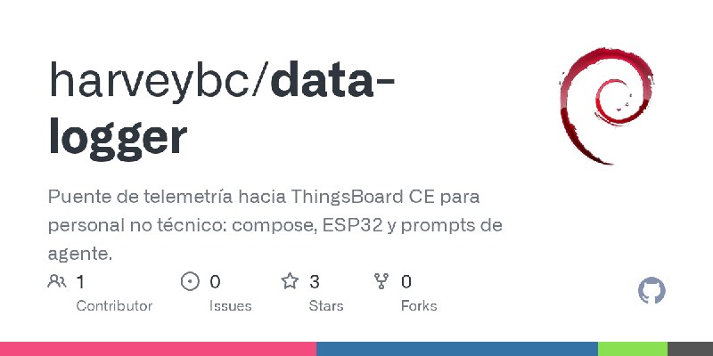 GitHub - harveybc/data-logger: Puente de telemetría hacia ThingsBoard CE para personal no técnico: compose, ESP32 y prompts de…