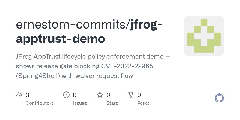 GitHub - ernestom-commits/jfrog-apptrust-demo: JFrog AppTrust lifecycle policy enforcement demo — shows release gate blocking CVE…