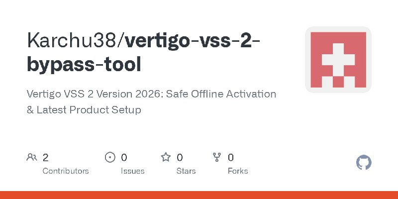 GitHub - Karchu38/vertigo-vss-2-bypass-tool: Vertigo VSS 2 Version 2026: Safe Offline Activation & Latest Product Setup