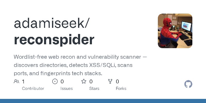 GitHub - adamiseek/reconspider: Wordlist-free web recon and vulnerability scanner — discovers directories, detects XSS/SQLi, scans…