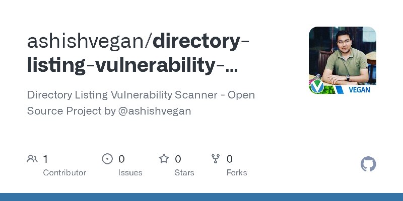 GitHub - ashishvegan/directory-listing-vulnerability-scanner: Directory Listing Vulnerability Scanner - Open Source Project by…