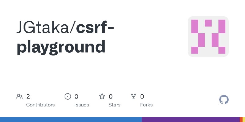 GitHub - JGtaka/csrf-playground
