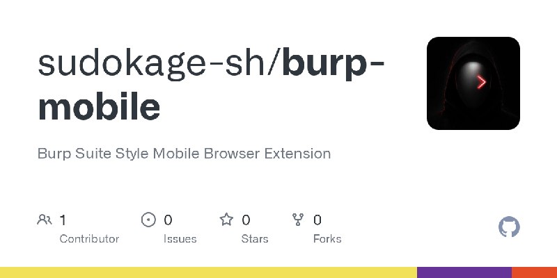 GitHub - sudokage-sh/burp-mobile: Burp Suite Style Mobile Browser Extension