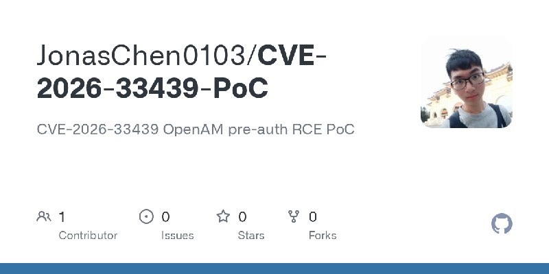 GitHub - JonasChen0103/CVE-2026-33439-PoC: CVE-2026-33439 OpenAM pre-auth RCE PoC