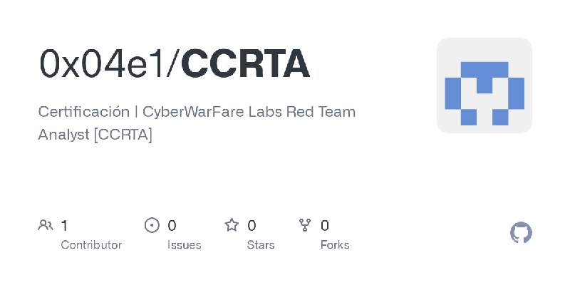 GitHub - 0x04e1/CCRTA: Certificación | CyberWarFare Labs Red Team Analyst [CCRTA]