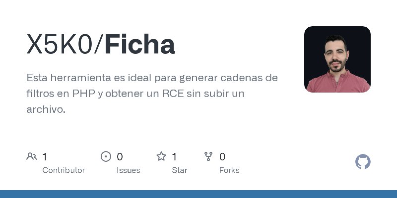 GitHub - X5K0/Ficha: Esta herramienta es ideal para generar cadenas de filtros en PHP y obtener un RCE sin subir un archivo.