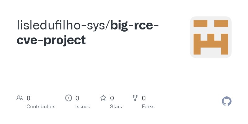 lisledufilho-sys/big-rce-cve-project