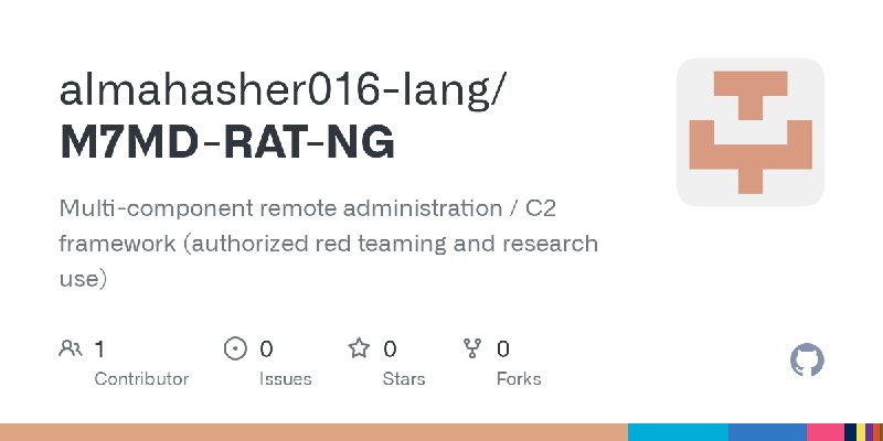 GitHub - almahasher016-lang/M7MD-RAT-NG: Multi-component remote administration / C2 framework (authorized red teaming and research…
