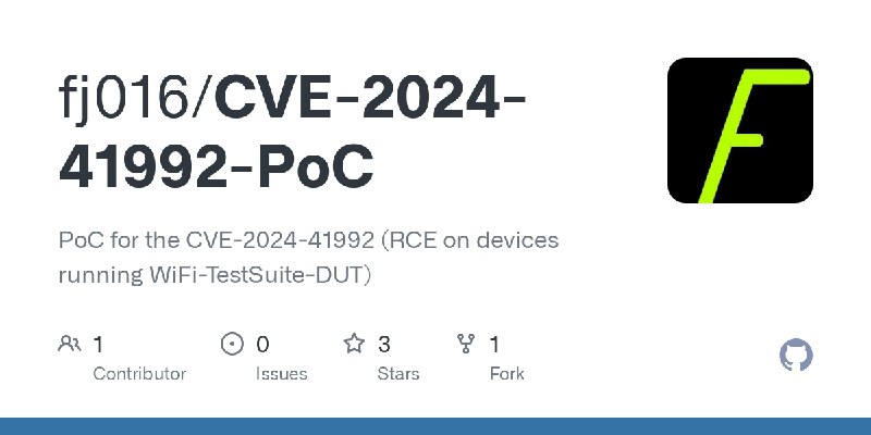 GitHub - fj016/CVE-2024-41992-PoC: PoC for the CVE-2024-41992 (RCE on devices running WiFi-TestSuite-DUT)