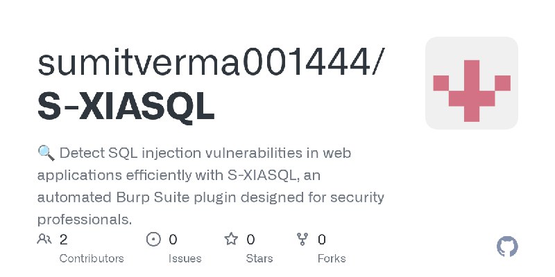 GitHub - sumitverma001444/S-XIASQL: 🔍 Detect SQL injection vulnerabilities in web applications efficiently with S-XIASQL, an automated…