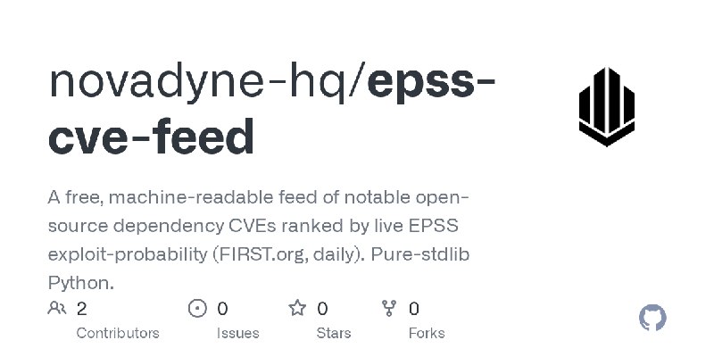 GitHub - novadyne-hq/epss-cve-feed: A free, machine-readable feed of notable open-source dependency CVEs ranked by live EPSS exploit…