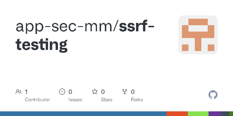 GitHub - app-sec-mm/ssrf-testing