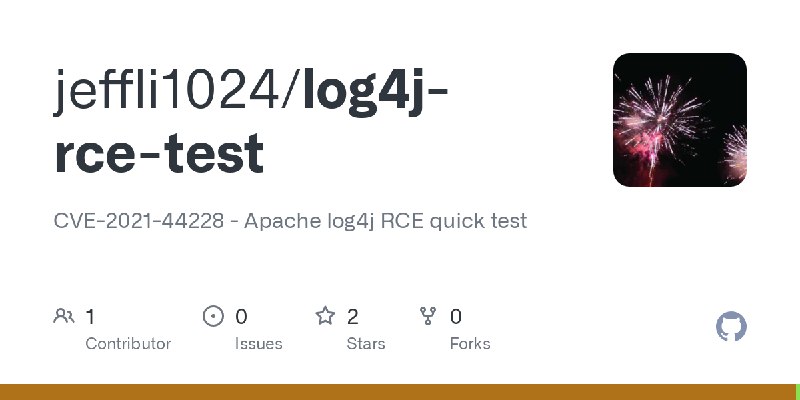 GitHub - jeffli1024/log4j-rce-test: CVE-2021-44228 - Apache log4j RCE quick test