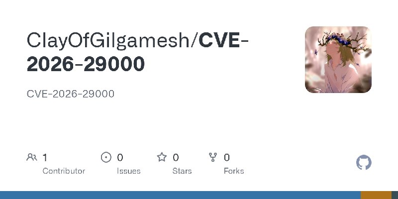 GitHub - ClayOfGilgamesh/CVE-2026-29000: CVE-2026-29000