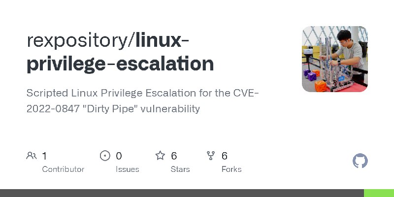 GitHub - rexpository/linux-privilege-escalation: Scripted Linux Privilege Escalation for the CVE-2022-0847 