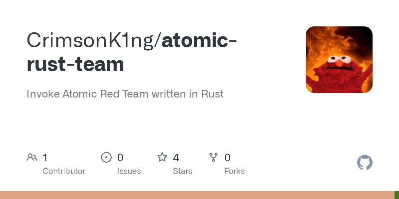 GitHub - CrimsonK1ng/atomic-rust-team: Invoke Atomic Red Team written in Rust