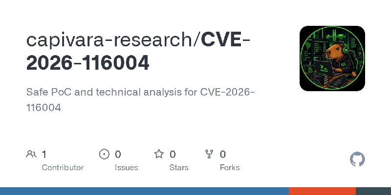 GitHub - capivara-research/CVE-2026-116004: Safe PoC and technical analysis for CVE-2026-116004